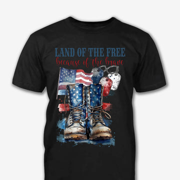 Land Of The Free Because Of The Brave Veteran Shirt Army, Veteran Shirt, Gift For Veteran