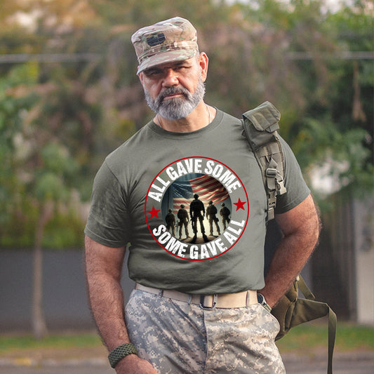 All Gave Some Some Gave All, Veteran Shirt, Gift For Veteran, Veteran Appreciation Gift