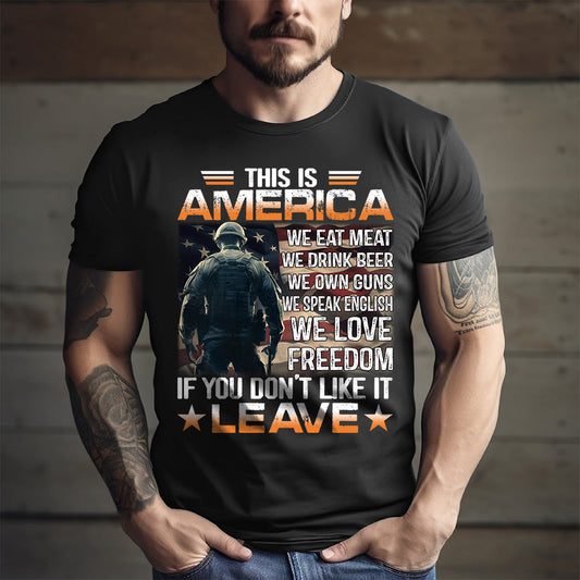 This Is America If You Don't Like It Leave - Veteran Shirt - Patriot Shirt - Personalized Shirt