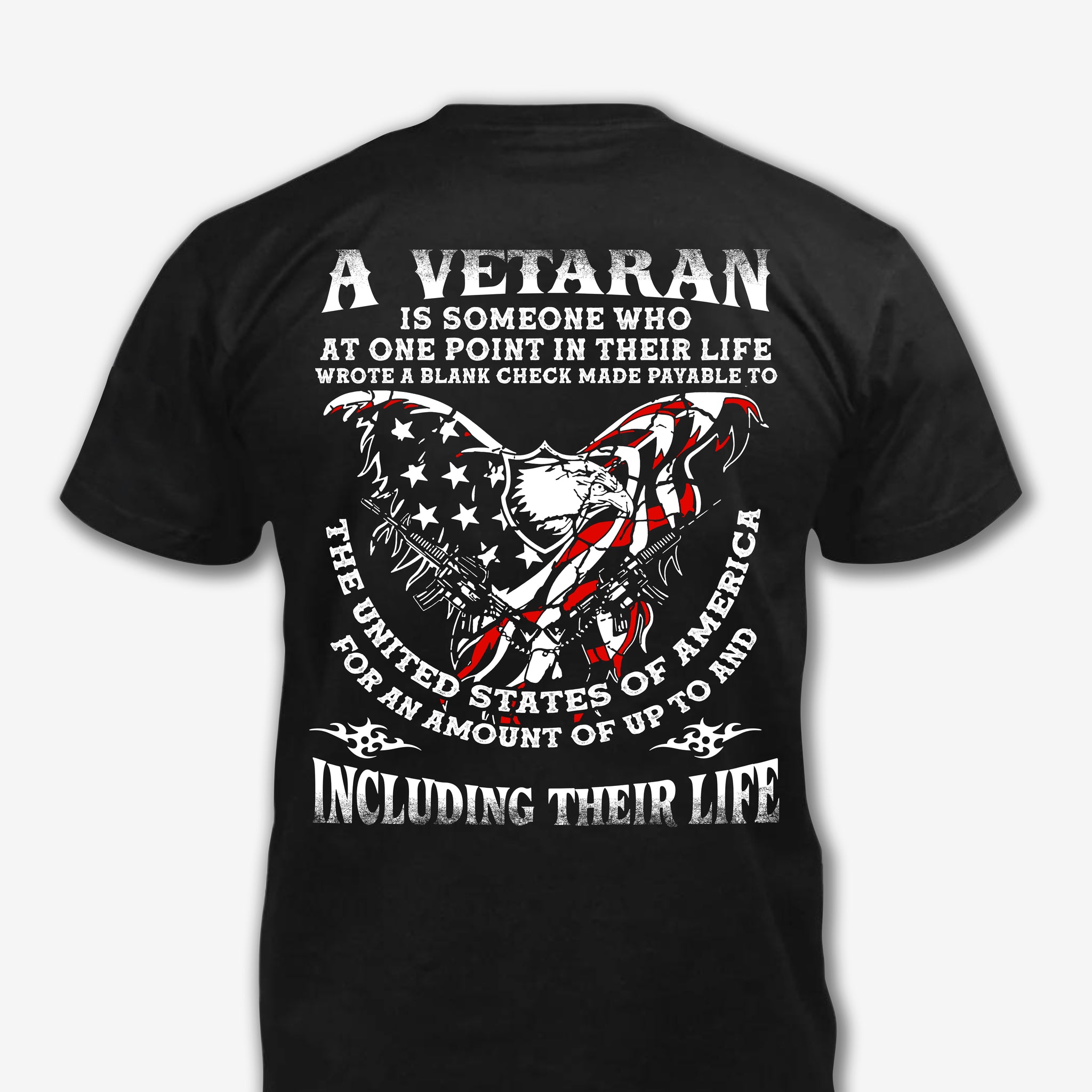 A Veteran Including Their Life - T-Shirt
