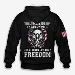Jesus Saved My Soul The Veteran Saved My Freedom CT042509 - Hoodie
