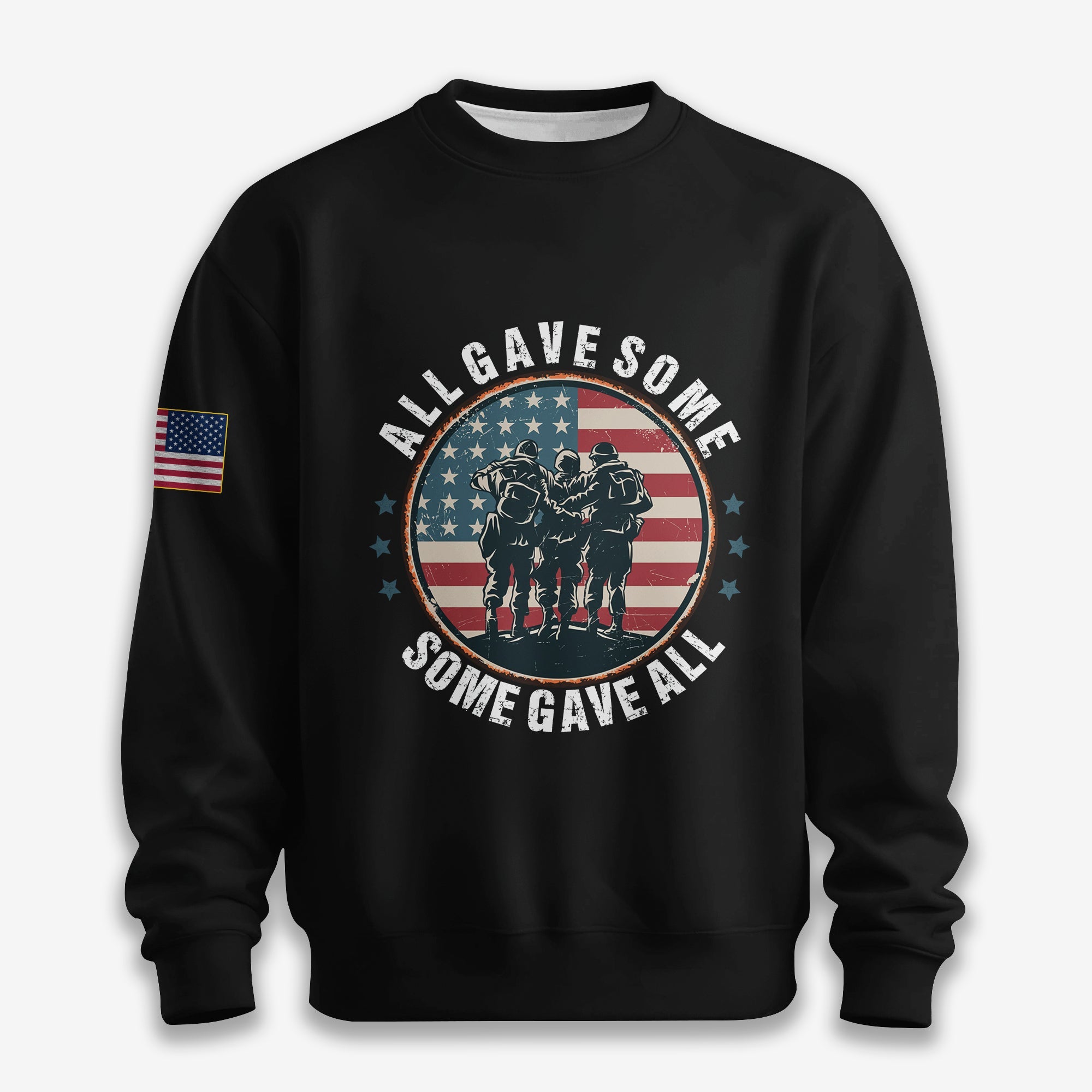 All Gave Some Some Gave All GB042411 - Sweatshirt