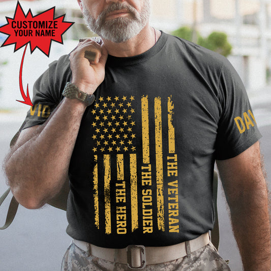 The Veteran The Soldier The Hero Patriot Shirt - Army Shirt - Veteran Shirt - Gifts For Men, Father And Husband On Veteran Day Memorial Day Father Day - Personalized Shirt