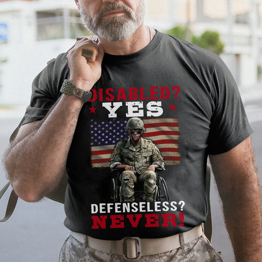 Disabled Yes Patriot Shirt - Army Shirt - Veteran Shirt - Gifts For Men, Father And Husband On Veteran Day Memorial Day - GB082403