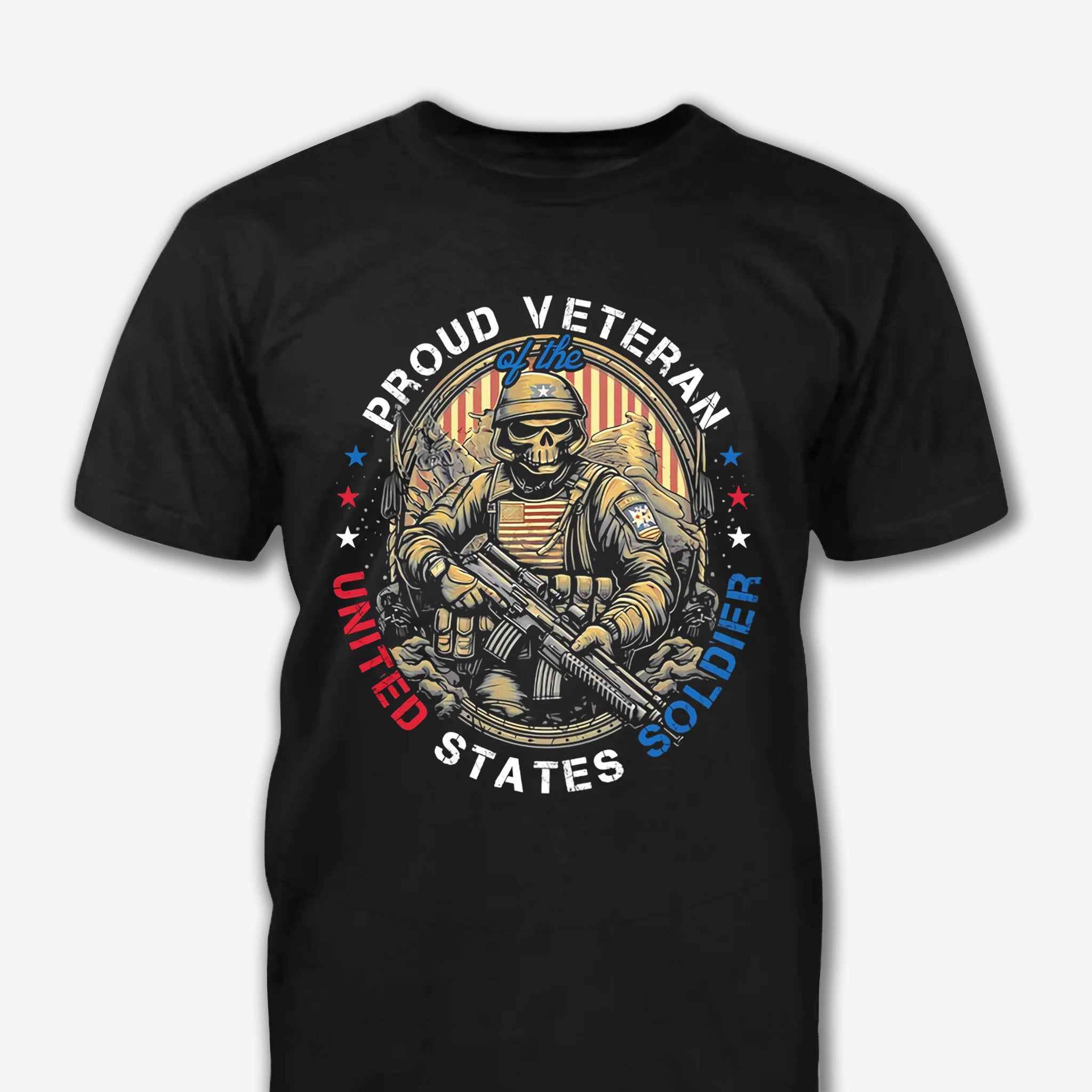 Proud Veteran Patriot Shirt - Army Shirt - Veteran Shirt - Gifts For Men, Father And Husband On Veteran Day Memorial Day